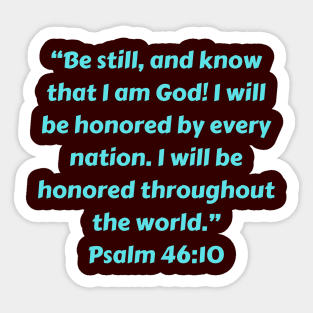 Bible Verse Psalm 46:10 Sticker